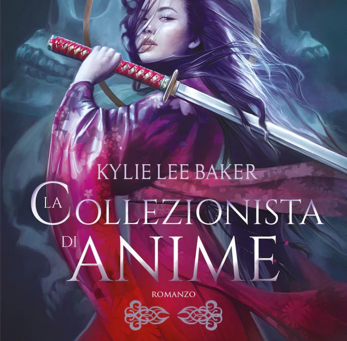 FANUCCI EDITORE – La collezionista di anime di Kylie Lee Baker