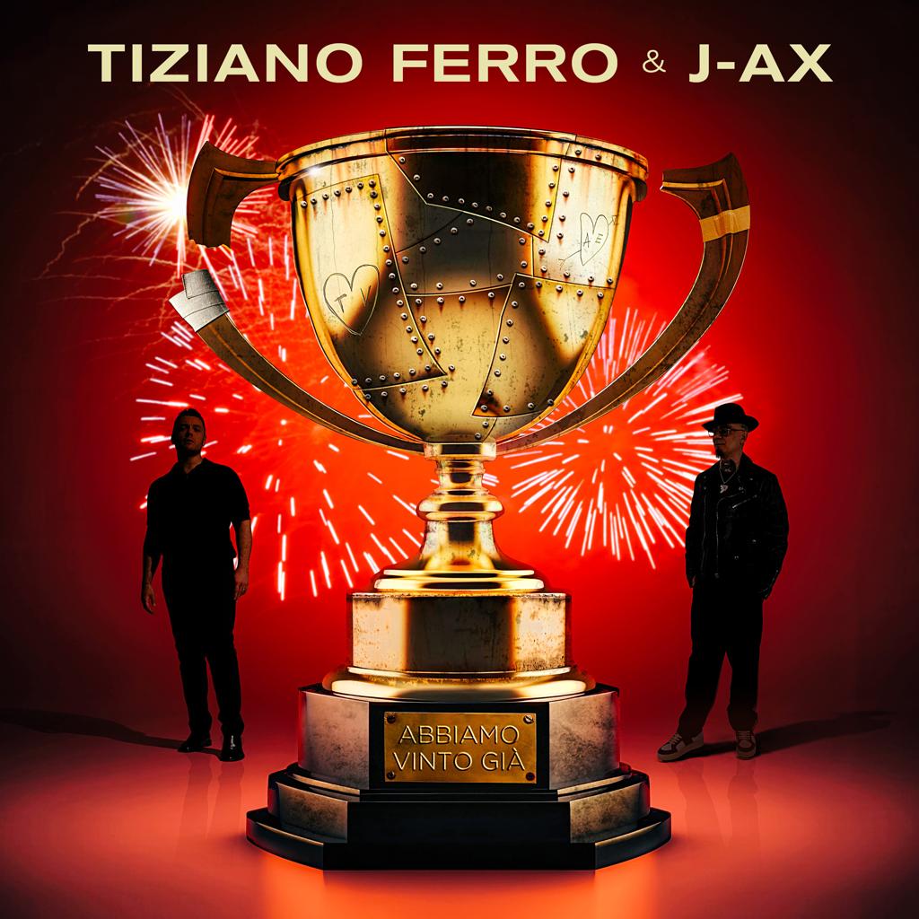 Tiziano Ferro e J-Ax_cover singolo Abbiamo Vinto Già