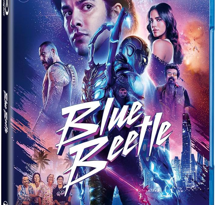 ” Blue Beetle “ – Recensione. Edizione Blu-Ray