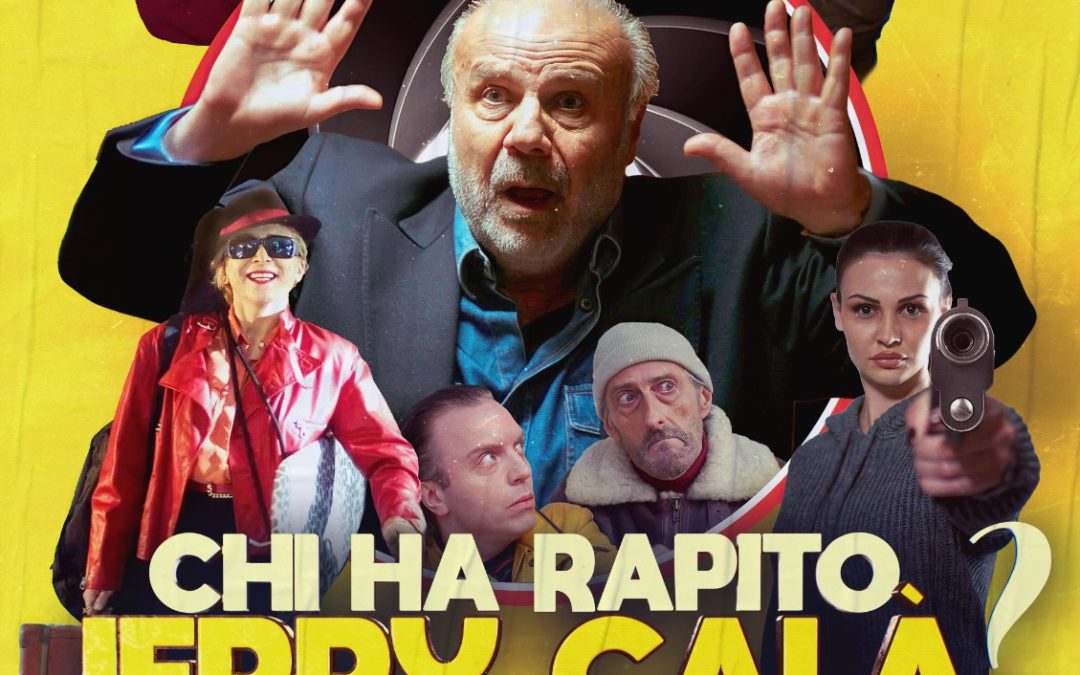 CHI HA RAPITO JERRY CALA’ ? A NATALE SULLE PRINCIPALI PIATTAFORME