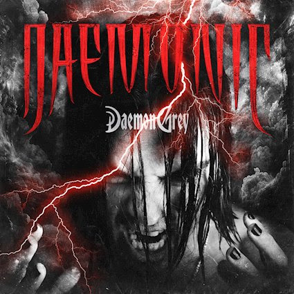 L’album “DAEMONIC” di Daemon Grey disponibile da ora