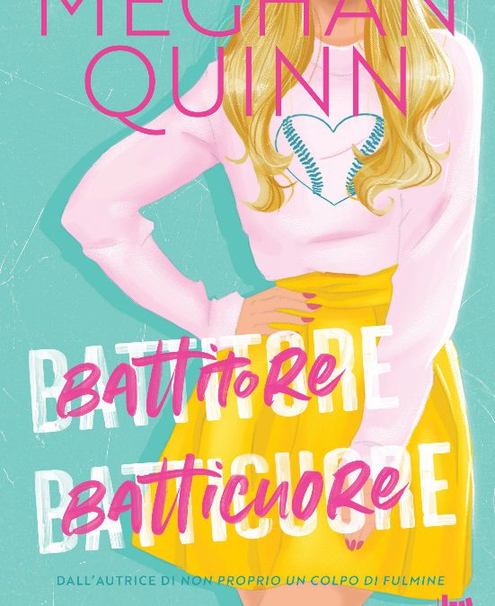 Always Publishing – Battitore Batticuore di Meghan Quinn