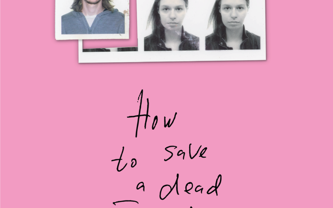 HOW TO SAVE A DEAD FRIEND da oggi in streaming su ZALABVIEW.ORG