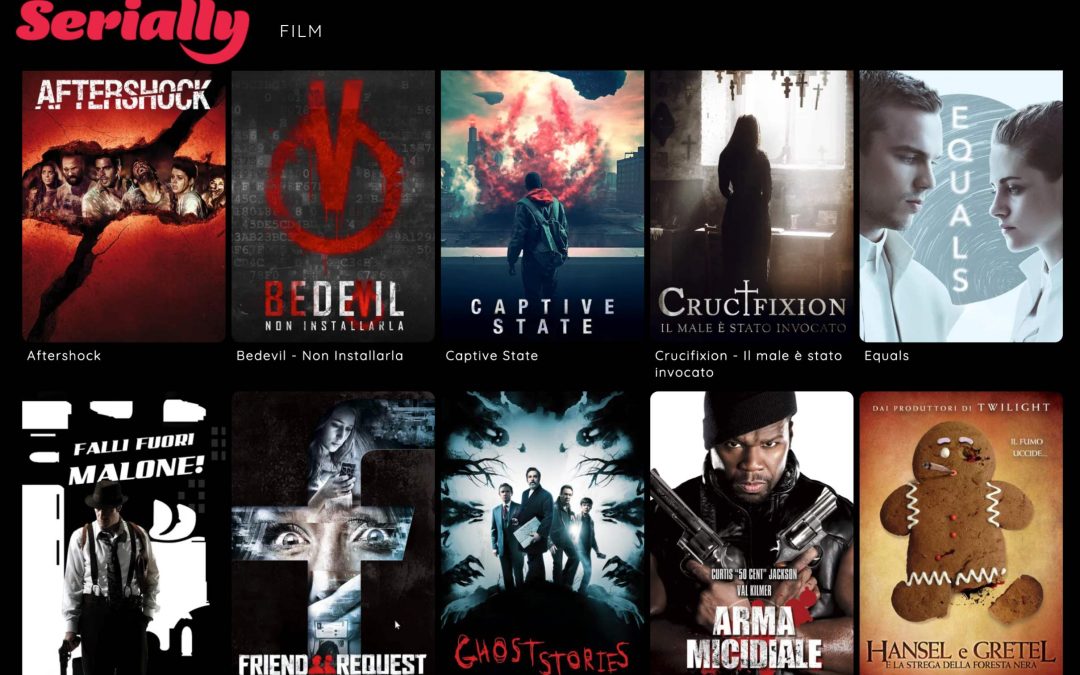 SERIALLY – Sono arrivati anche i FILM sulla piattaforma streaming gratuita!