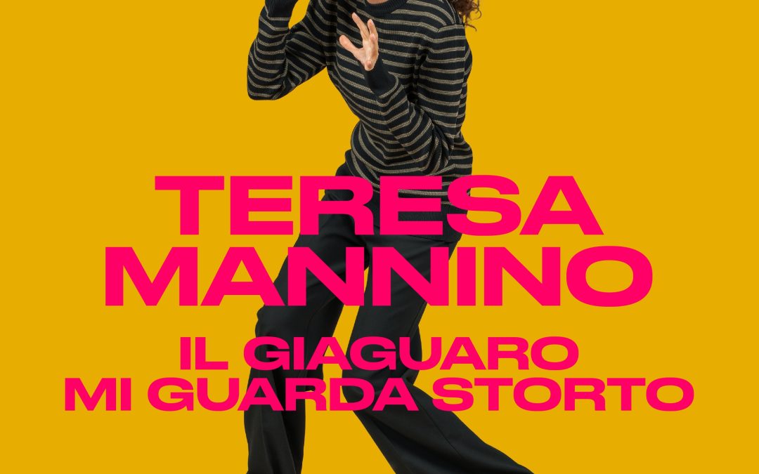 TERESA MANNINO: 8, 9 e 10 ottobre 2024 al Teatro Sociale di Como