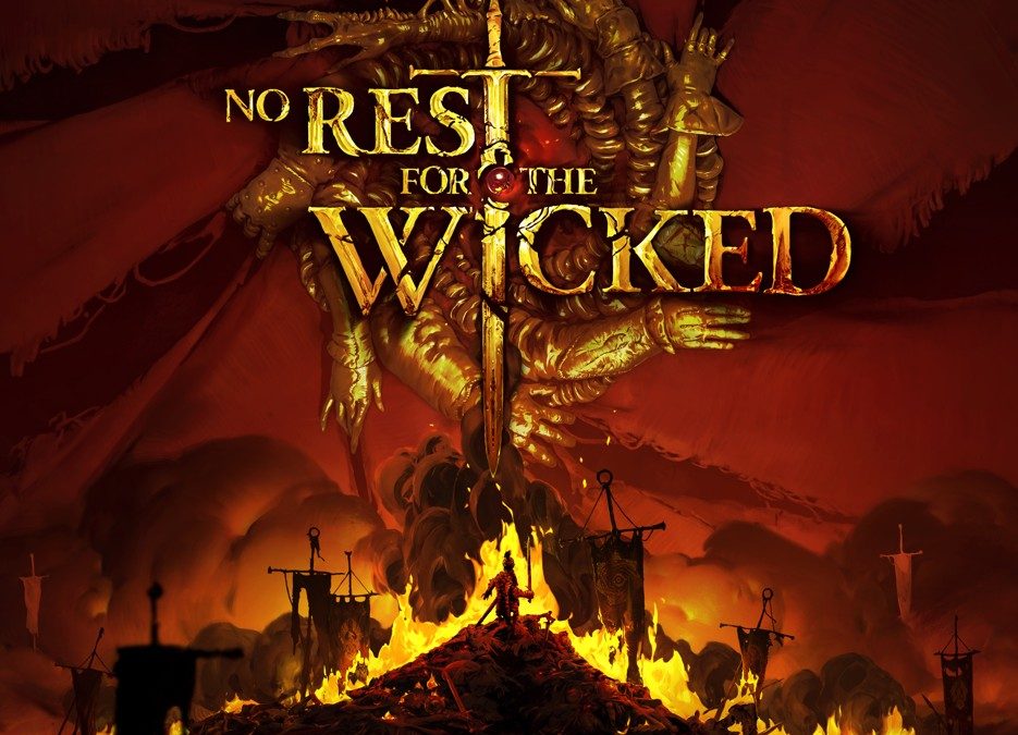 No Rest for the Wicked. Ecco il trailer di lancio