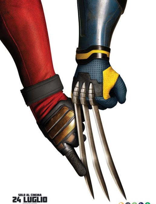 Deadpool & Wolverine. Ecco Il nuovo trailer e poster. Dal 24 luglio al cinema